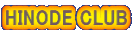 HINODE CLUB 
